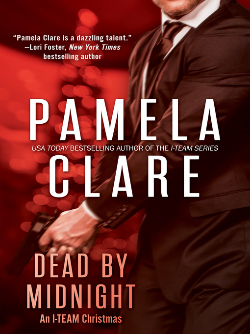 Title details for Dead by Midnight by Pamela Clare - Available